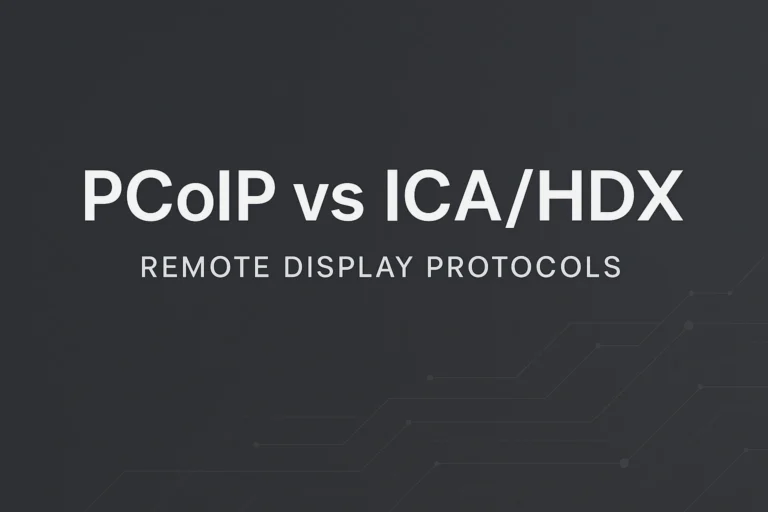 VDI Protokolleri Karşılaştırma Serisi – Bölüm 1: HDX/ICA vs. PCoIP