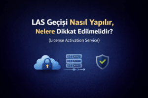 Citrix LAS Geçişi Nasıl Yapılır, Nelere Dikkat Edilmelidir? (License Activation Service)